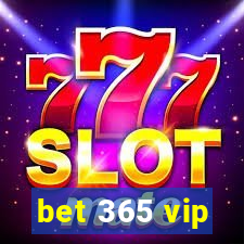 bet 365 vip